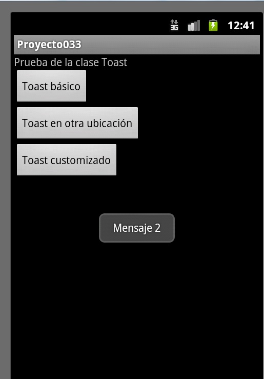 Notificaciones o mensajes mediante la clase Toast